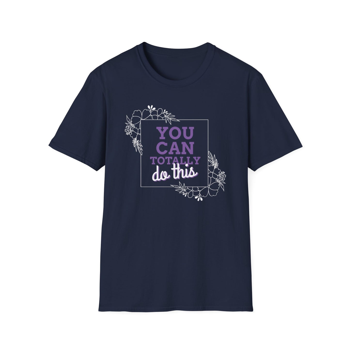 "T-shirt 'You Can Totally Do This' | Woman | Romero's: Style with Intention"