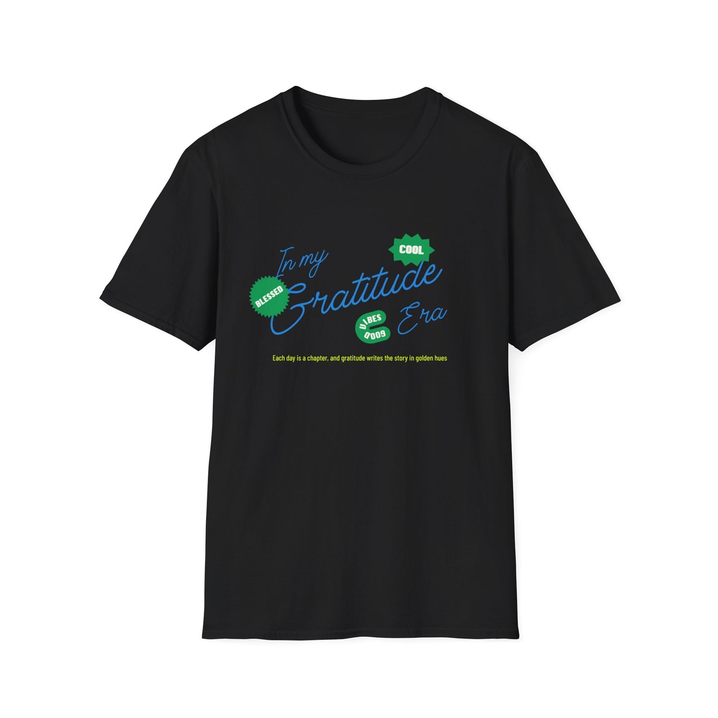 T-shirt "In My Gratitude Era" - Live Every Moment with Gratitude | Woman | Romero's