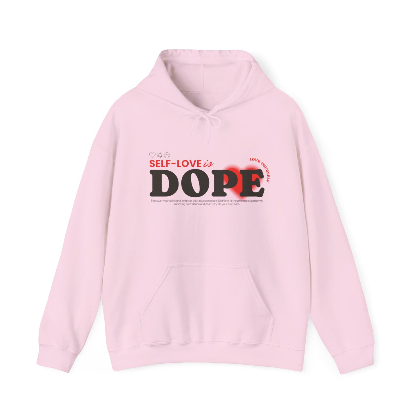 Moletom com capuz "Auto-love is Dope" - Feminino