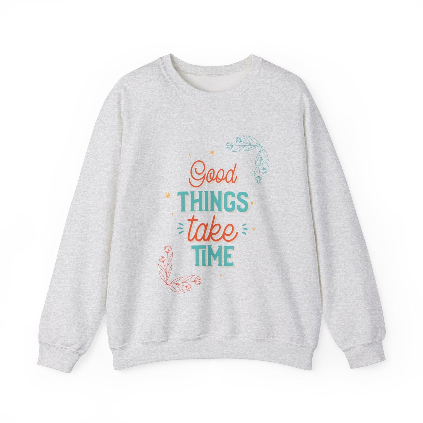 Sweatshirt 'Good Things Take Time' | Women | Romero's: Estilo con Intención"