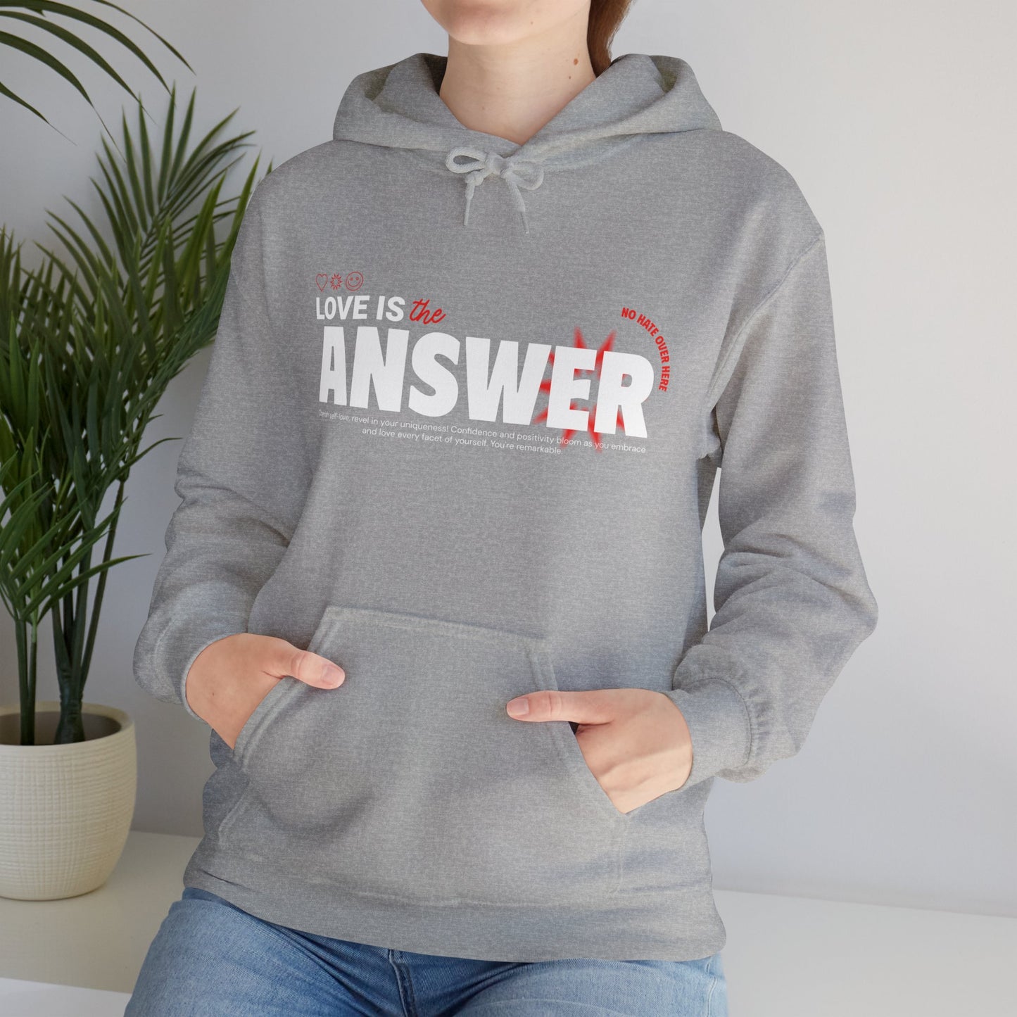 "Love is the answer" hooded sweatshirt