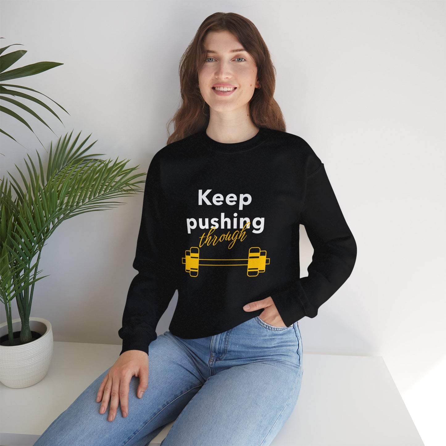 Sweatshirt "Keep pushing through" - Man