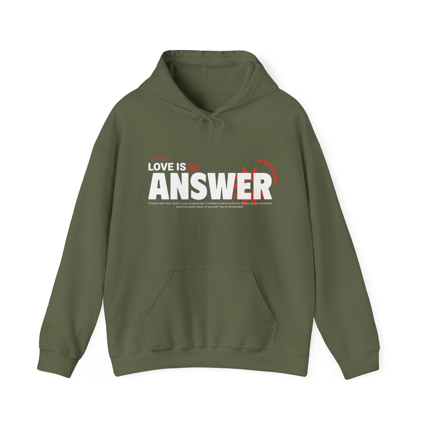 "Love is the answer" hooded sweatshirt