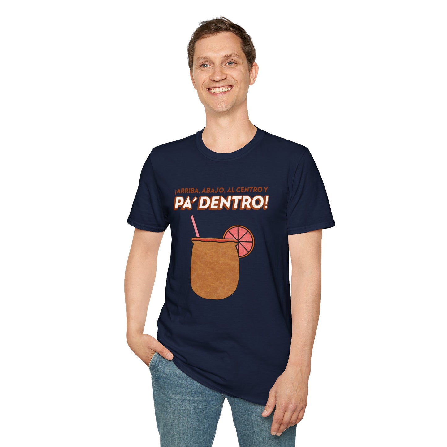 T-Shirt "Arriba, abajo, al centro y pa' dentro" - Man