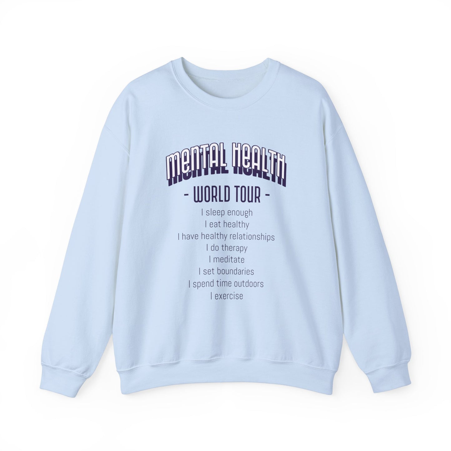 Sweatshirt  'Mental Health World Tour' | Women | Romero's: Estilo con Intención"