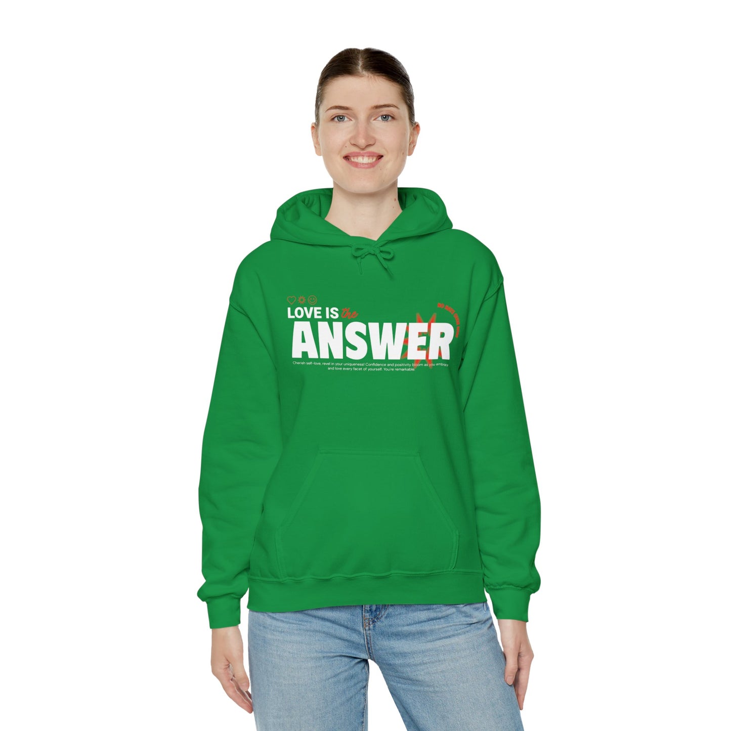 "Love is the answer" hooded sweatshirt