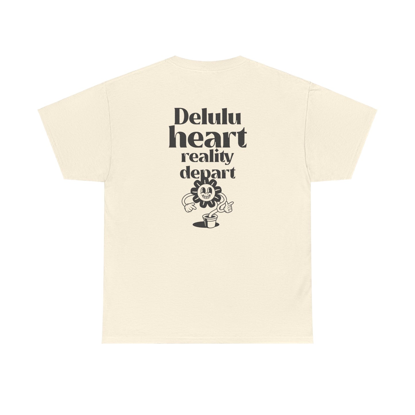 T-shirt -"Delulu Heart, Reality Depart" - Men - Romero's