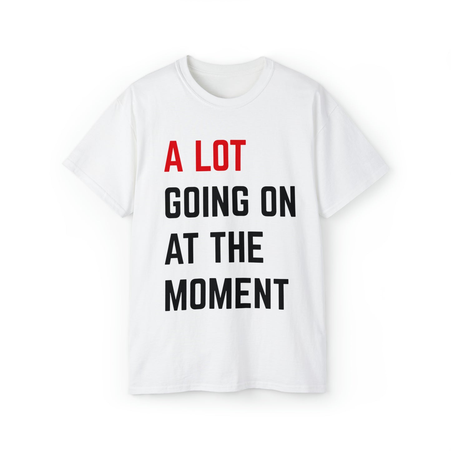 Camiseta Ultra Algodão "A Lot Going on at the Moment" - Versão Taylor's