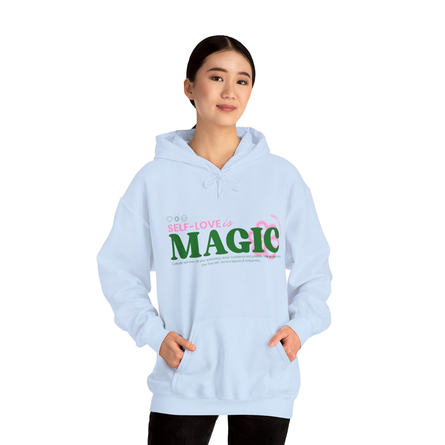 "Self-love is Magic" hooded sweatshirt