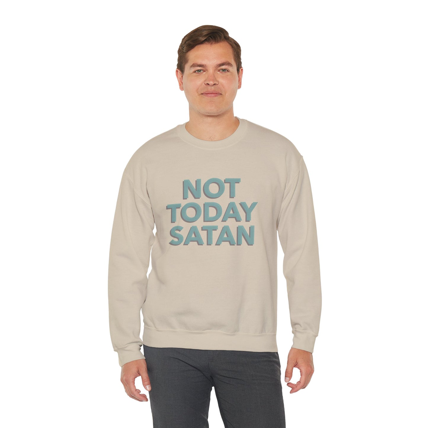 Sweatshirt "Not Today Satan" - Man