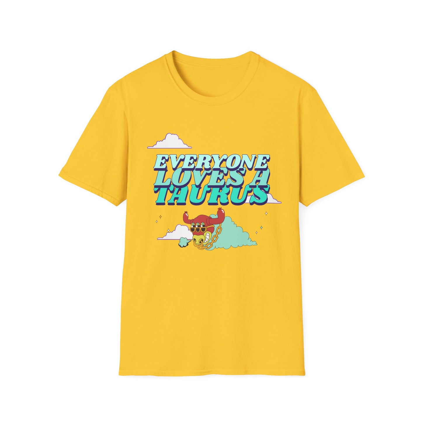 T-Shirt "Everyone loves a Taurus" | Man