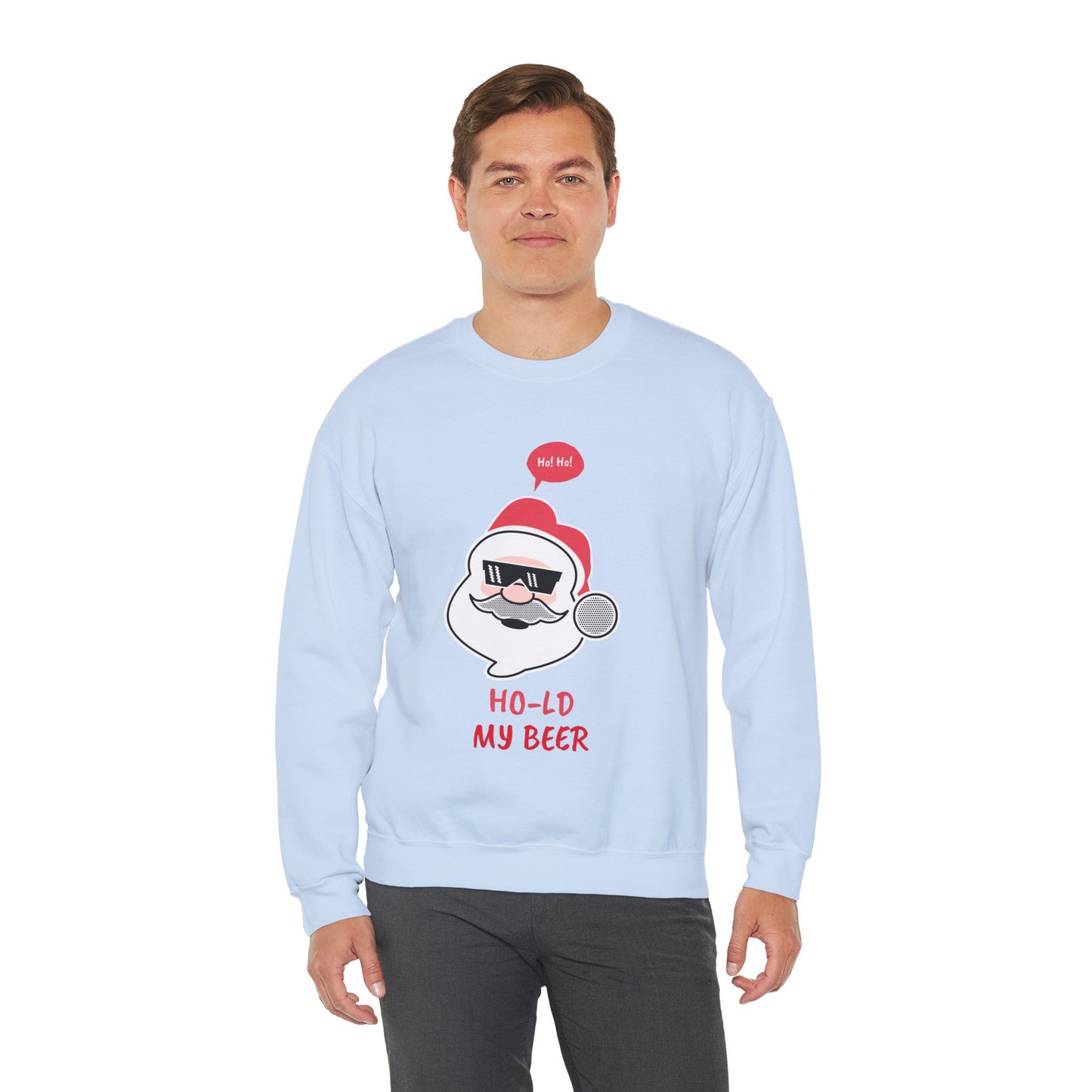 Sweatshirt "Ho-ld my beer" - Man