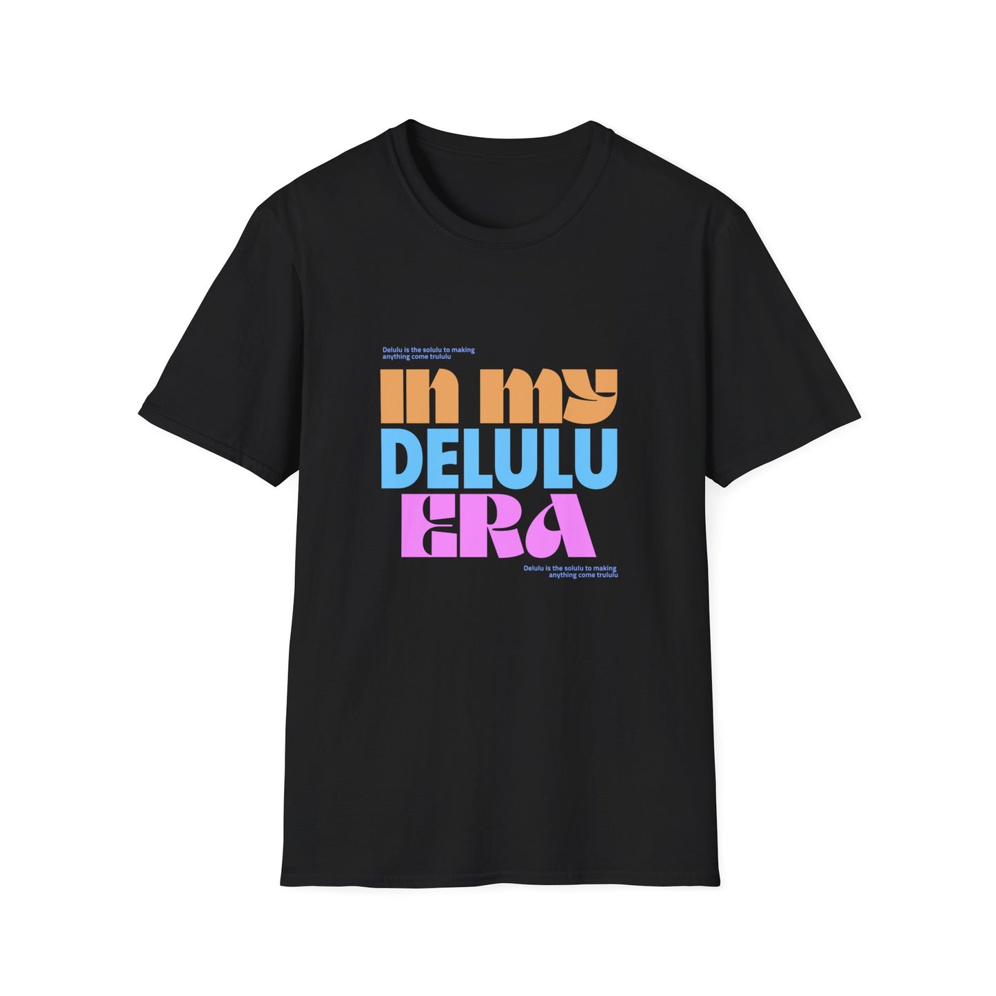 Camiseta "In My Delulu Era" - A Fórmula para Transformar Sonhos em Realidade | Mulheres