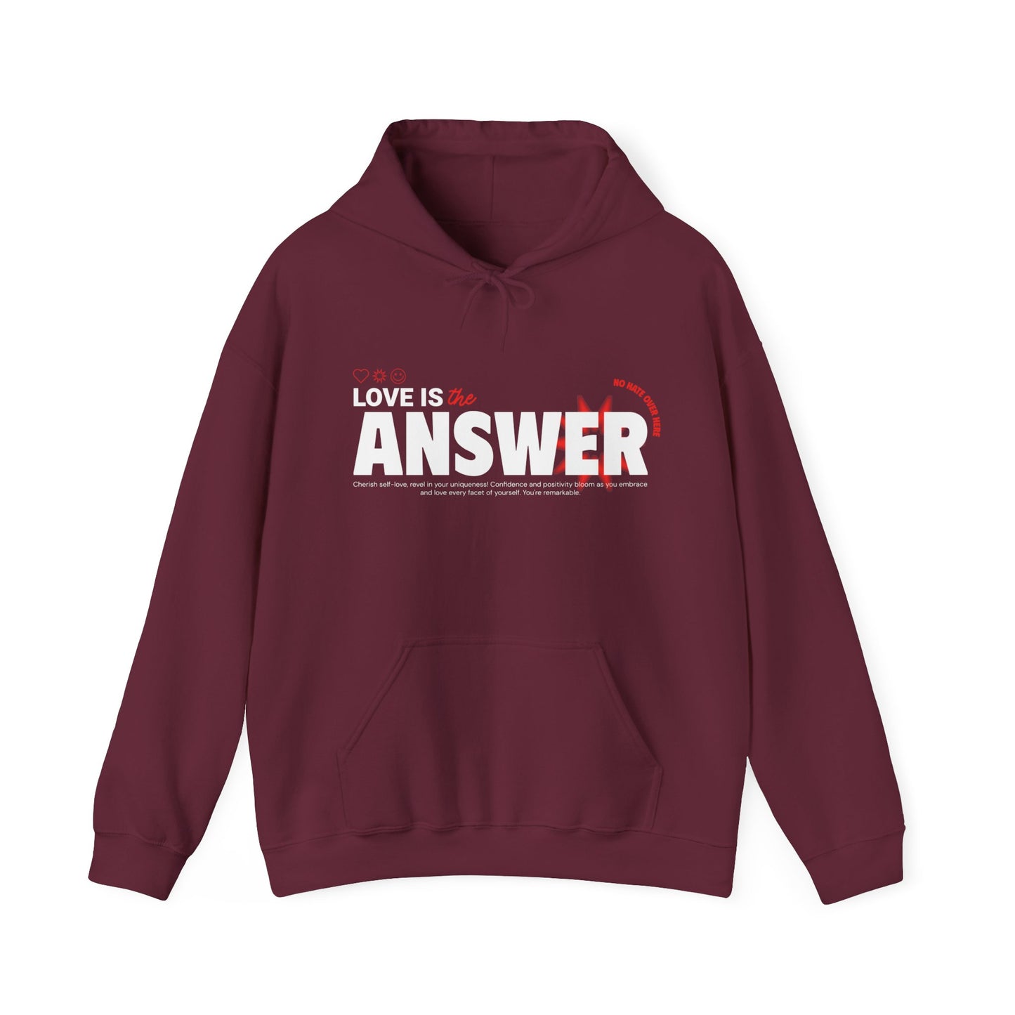 "Love is the answer" hooded sweatshirt