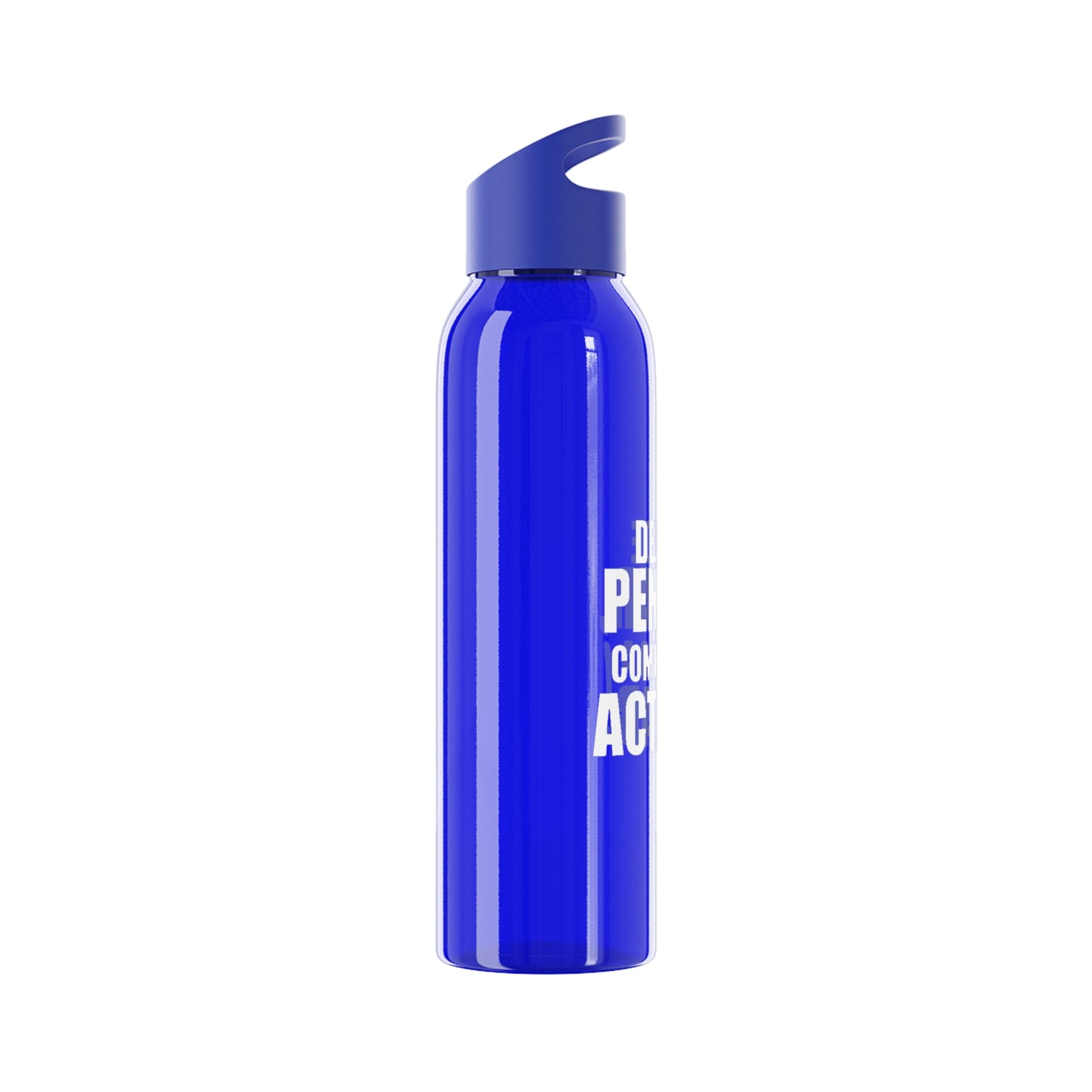 Reusable Sky Bottle - "Stop Thinking, Start Acting!"