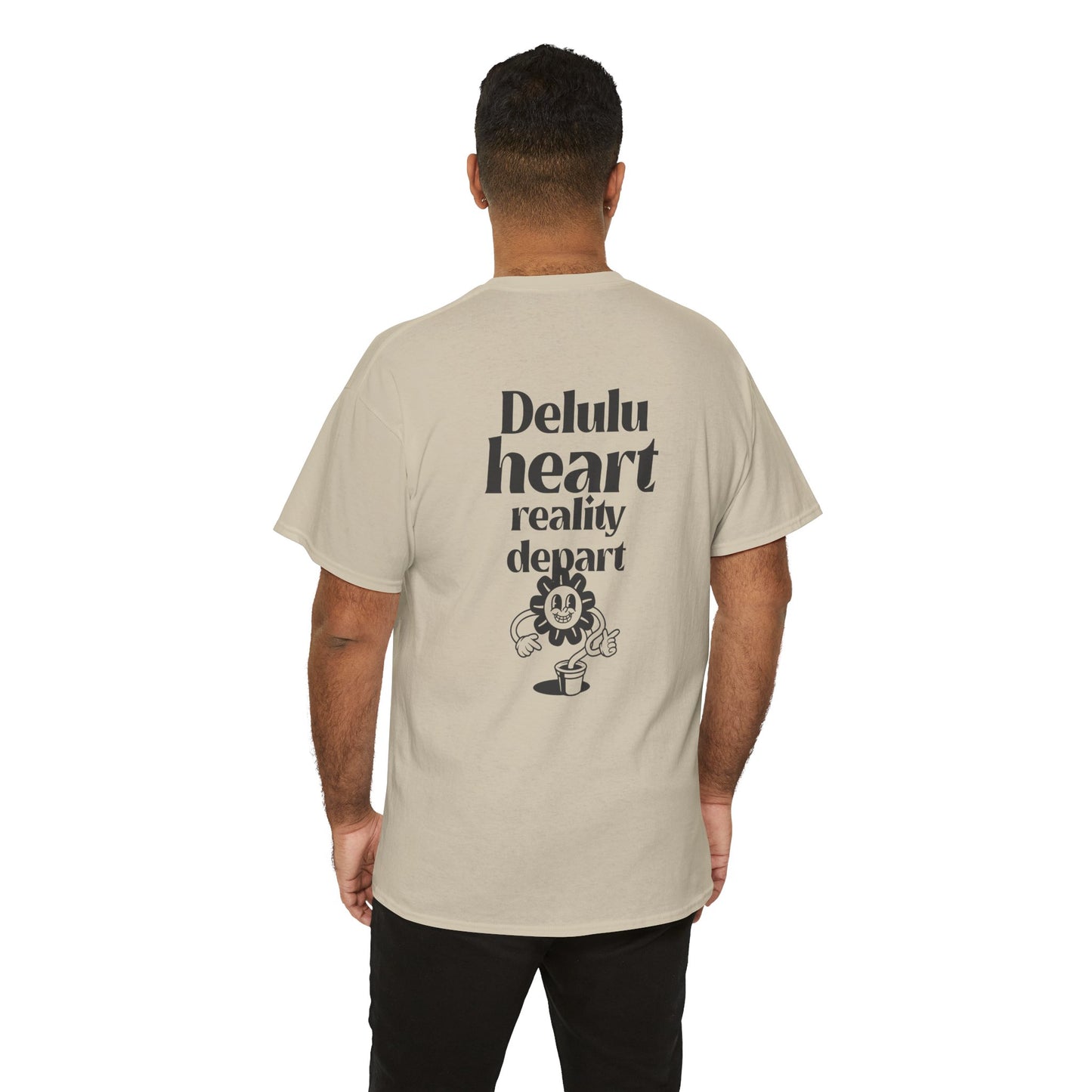 T-shirt -"Delulu Heart, Reality Depart" - Men - Romero's