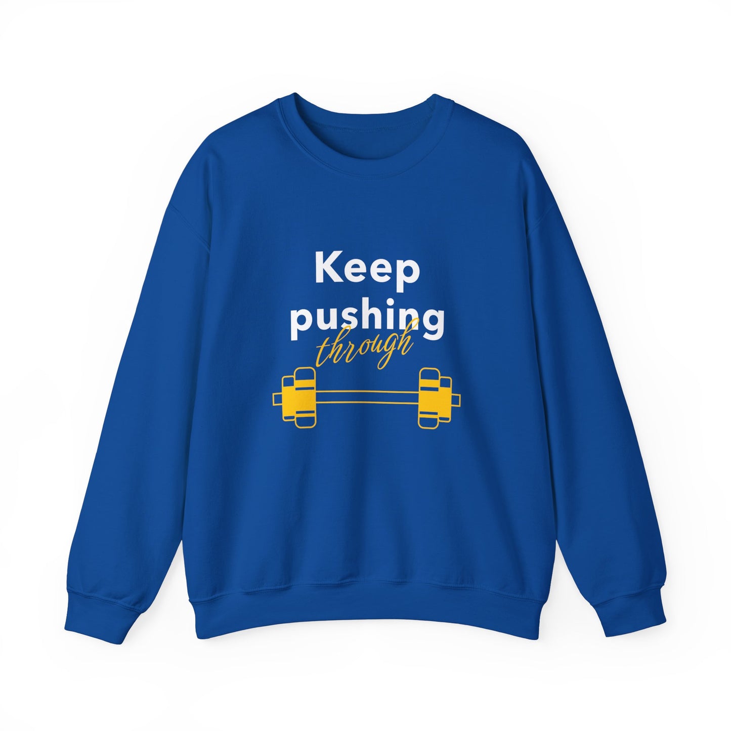 Sweatshirt "Keep pushing through" - Woman