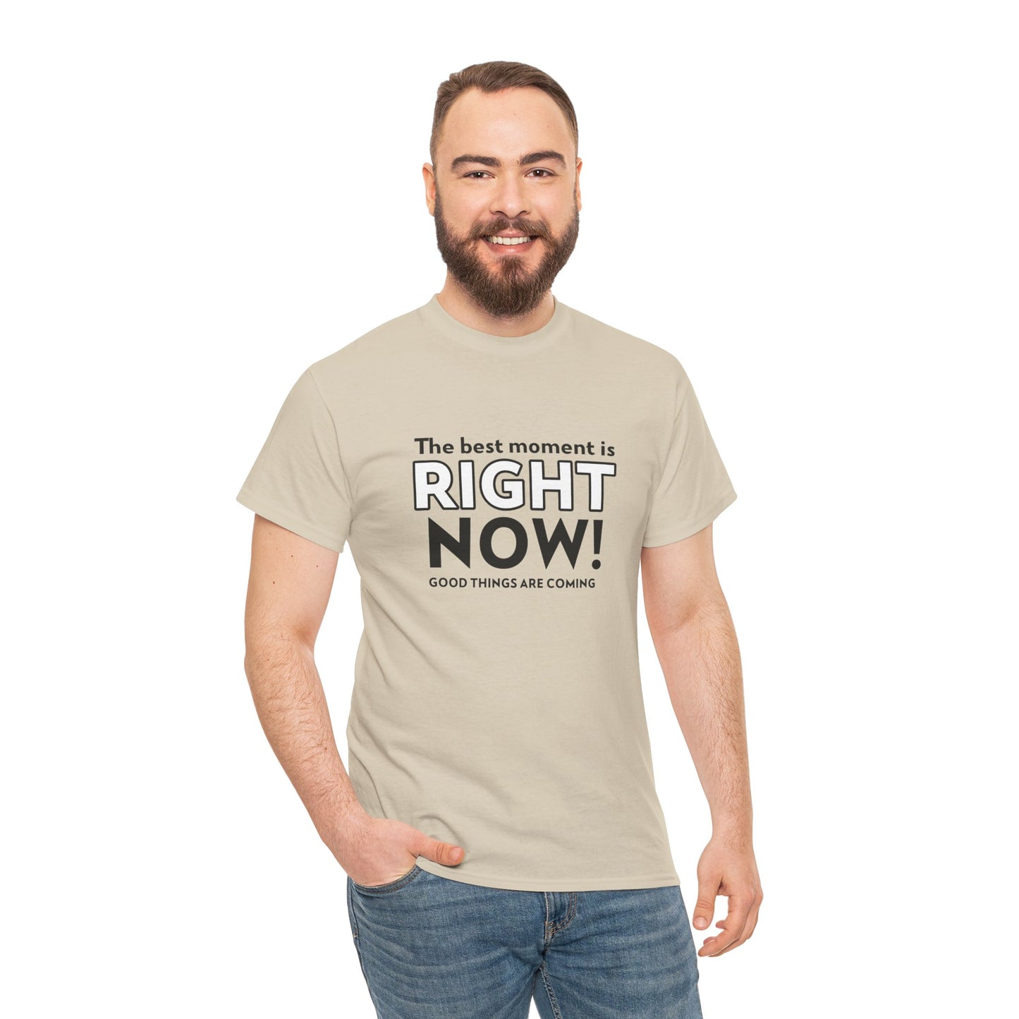 Camiseta masculina "O melhor momento é agora! Coisas boas estão chegando" - Mantenha-se positivo com Romero's