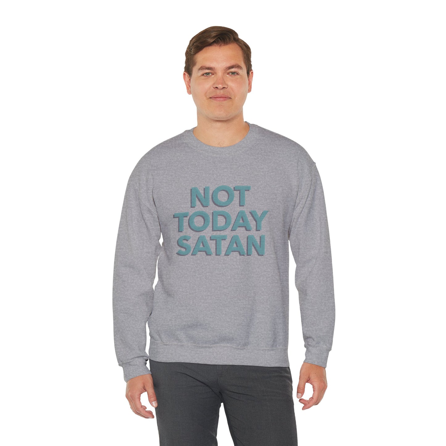 Sweatshirt "Not Today Satan" - Man