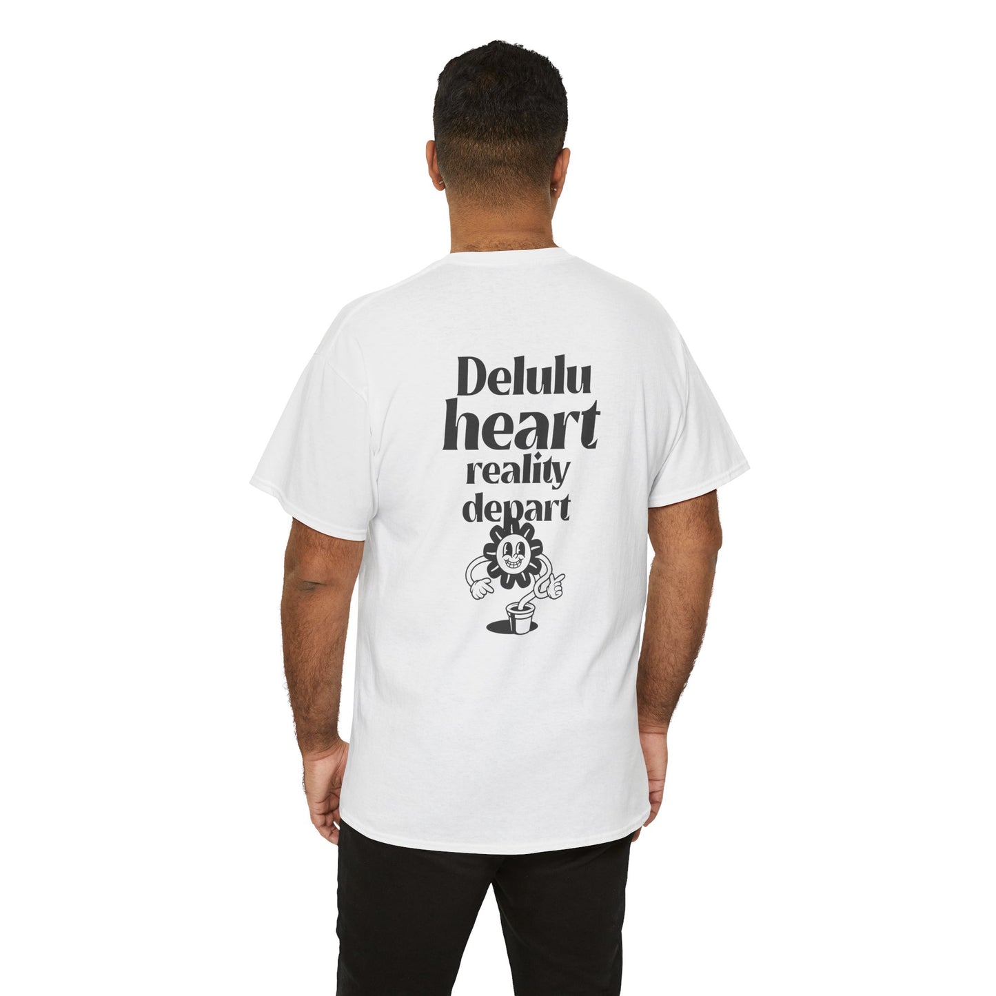 T-shirt -"Delulu Heart, Reality Depart" - Men - Romero's