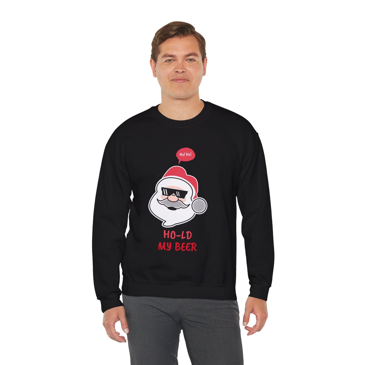 Sweatshirt "Ho-ld my beer" - Man