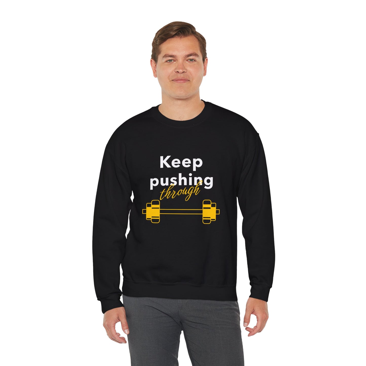 Sweatshirt "Keep pushing through" - Man