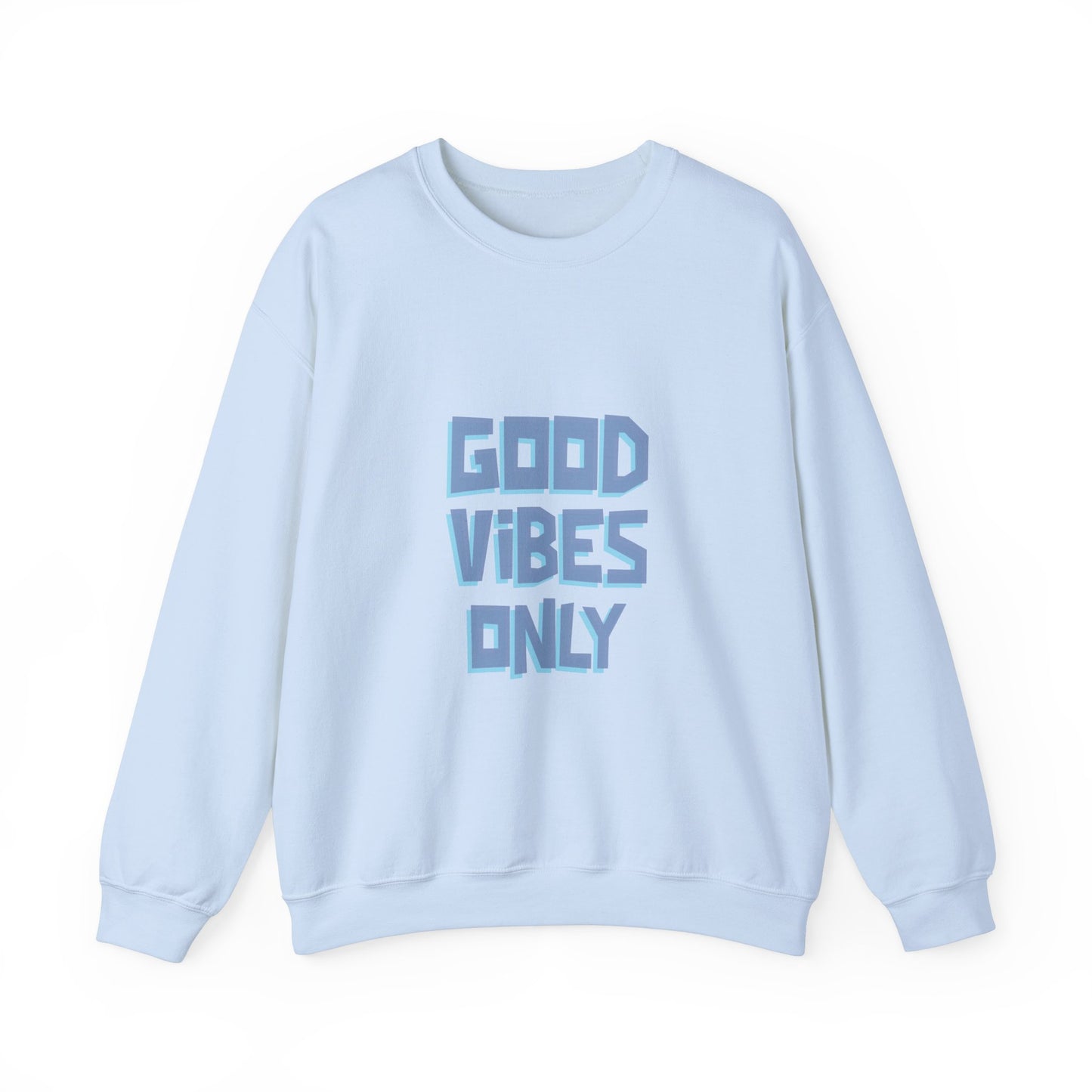 Sweatshirt "Good Vibes Only" -Woman