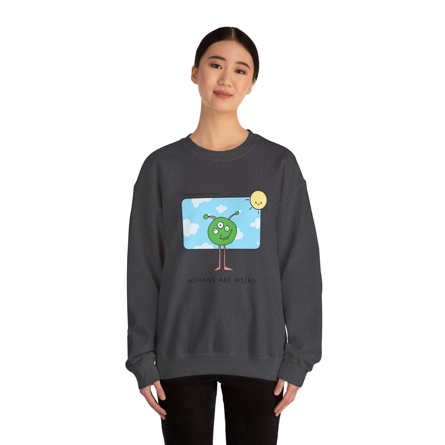 Sweatshirt "Humans are weird" - Woman