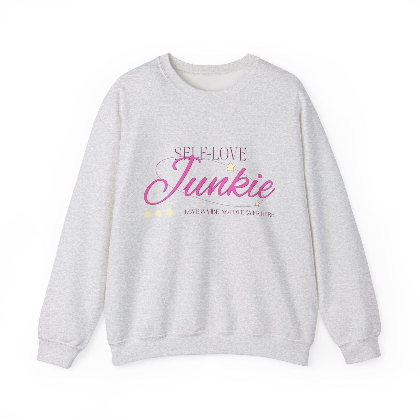 Sweatshirt "Self-Love Junkie" - Mulher