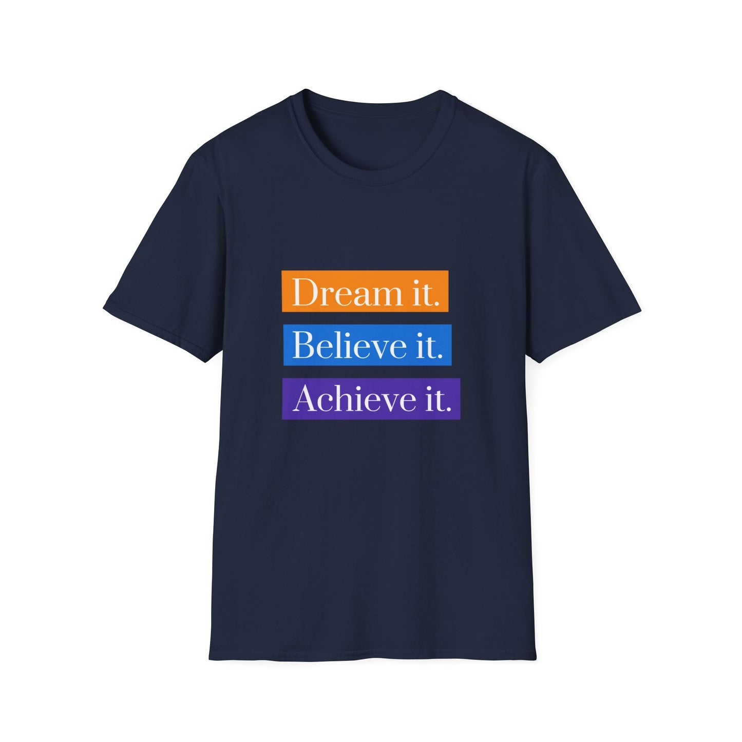 "T-shirt 'Dream it, Believe it, Achieve it' | Women | Romero's: Style with Intention"