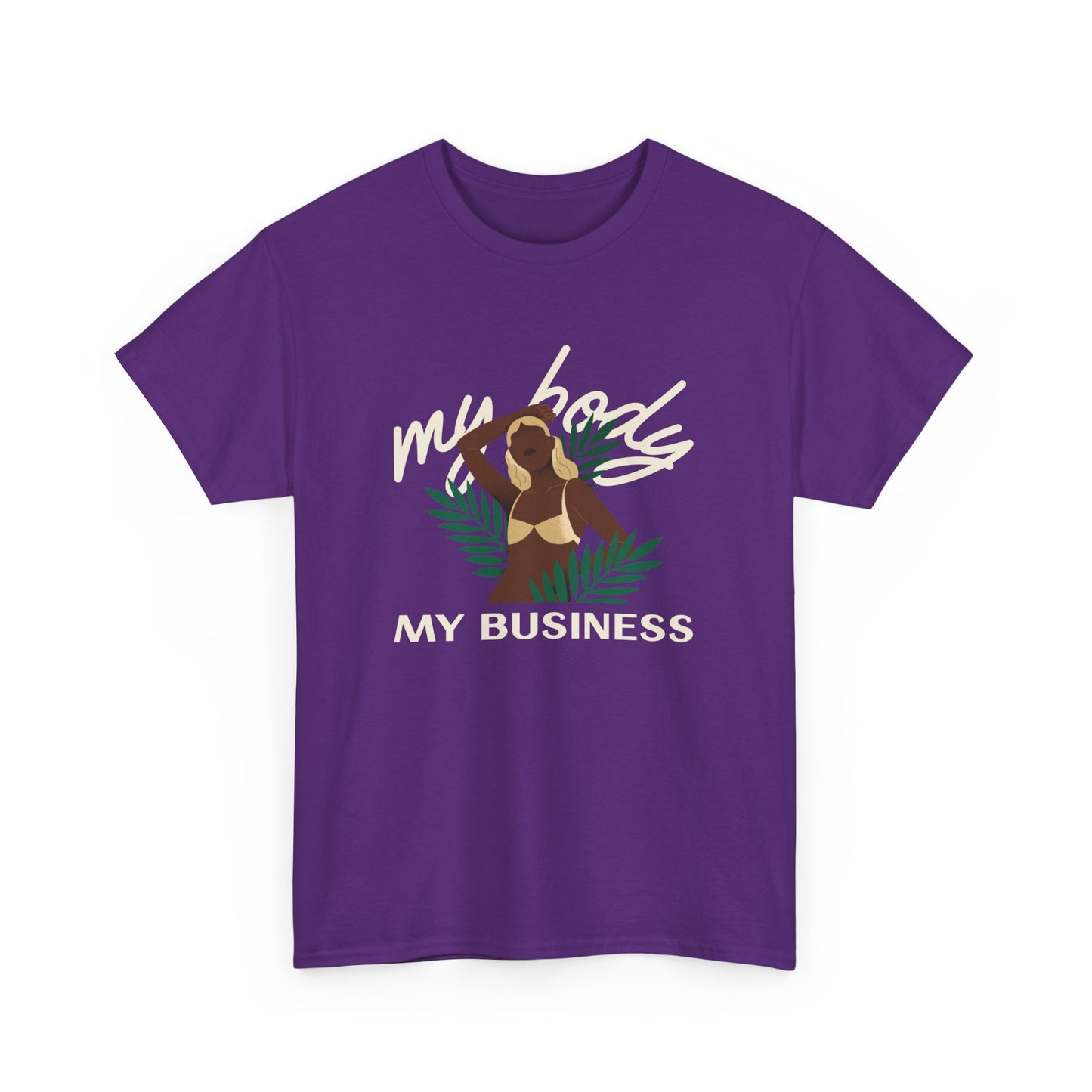 "My Body My Business" - Camiseta de empoderamento feminino - Fique forte com Romero's