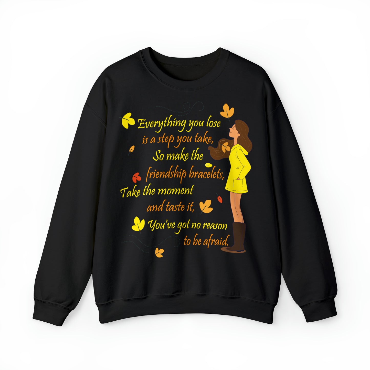 Sweatshirt "Everything You Lose is a Step You Take" - Taylor Swift Edition