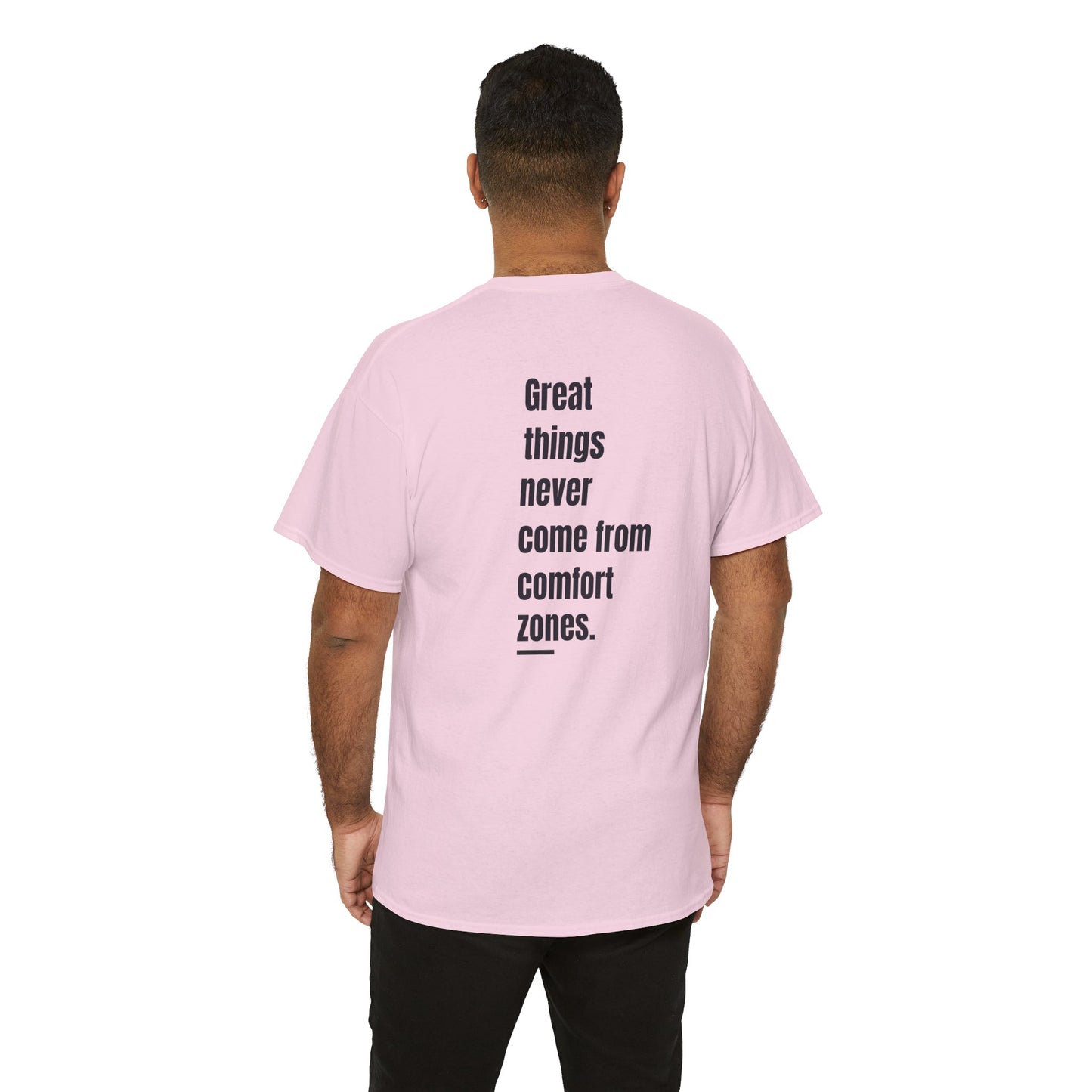 T-shirt - "Grandes coisas nunca vêm de zonas de conforto" | Homens | Romero