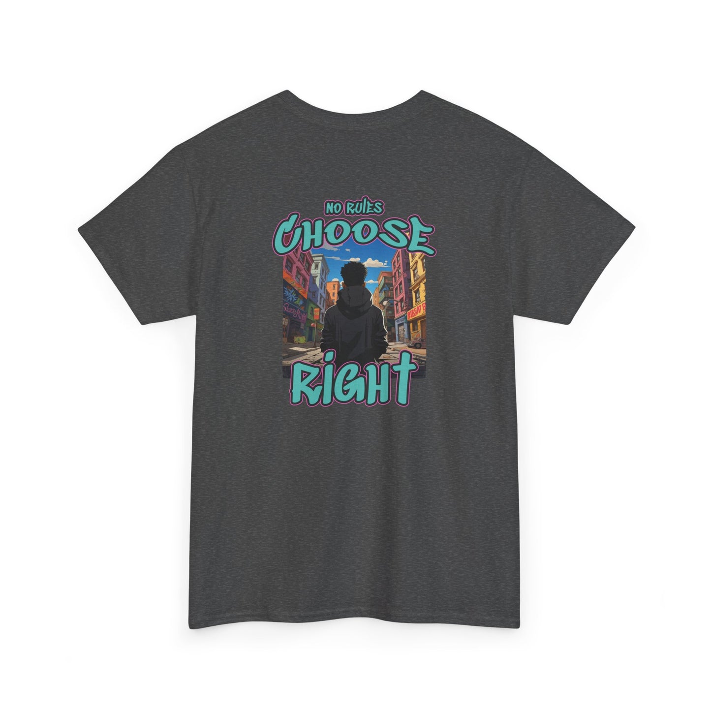 T-shirt - "No Rules, Choose Right" for a Style Without Limits - Romero's