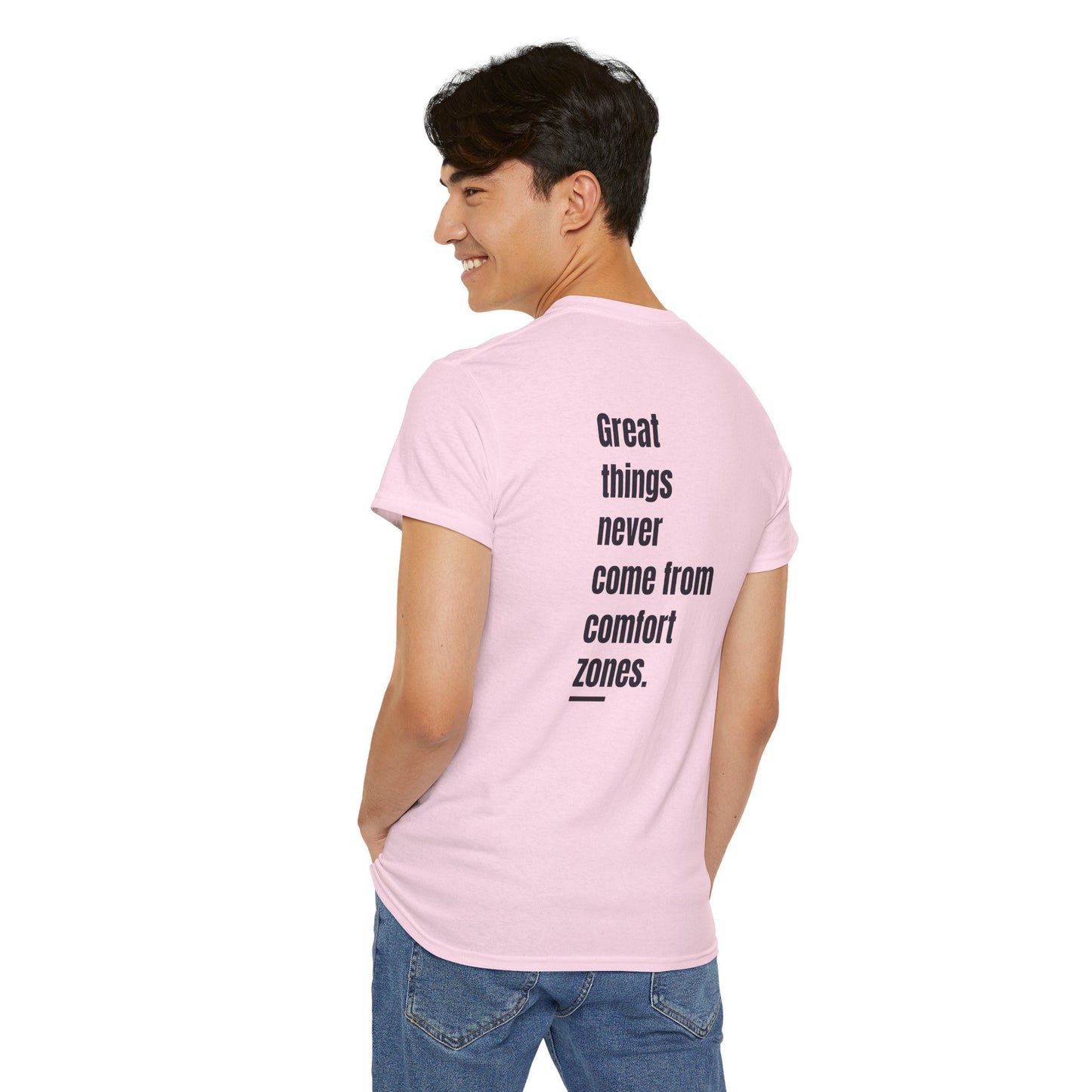 T-shirt - "Great Things Never Come from Comfort Zones" | Men | Romero's