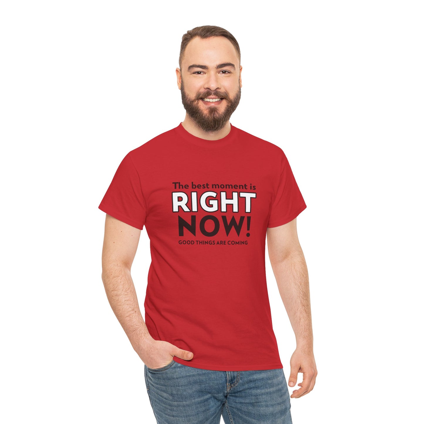 Camiseta masculina "O melhor momento é agora! Coisas boas estão chegando" - Mantenha-se positivo com Romero's