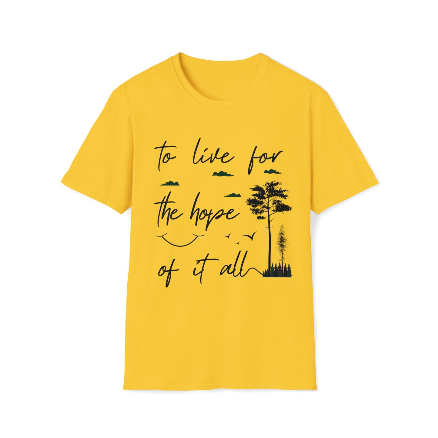 Camiseta unissex Softstyle "To Live for the Hope of It All" - versão Taylor's