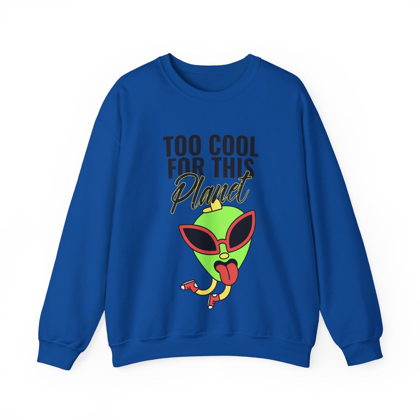 Sweatshirt "Too Cool for this Planet" - Homem