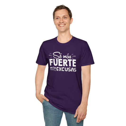 T-Shirt - "Sé más fuerte" - Man