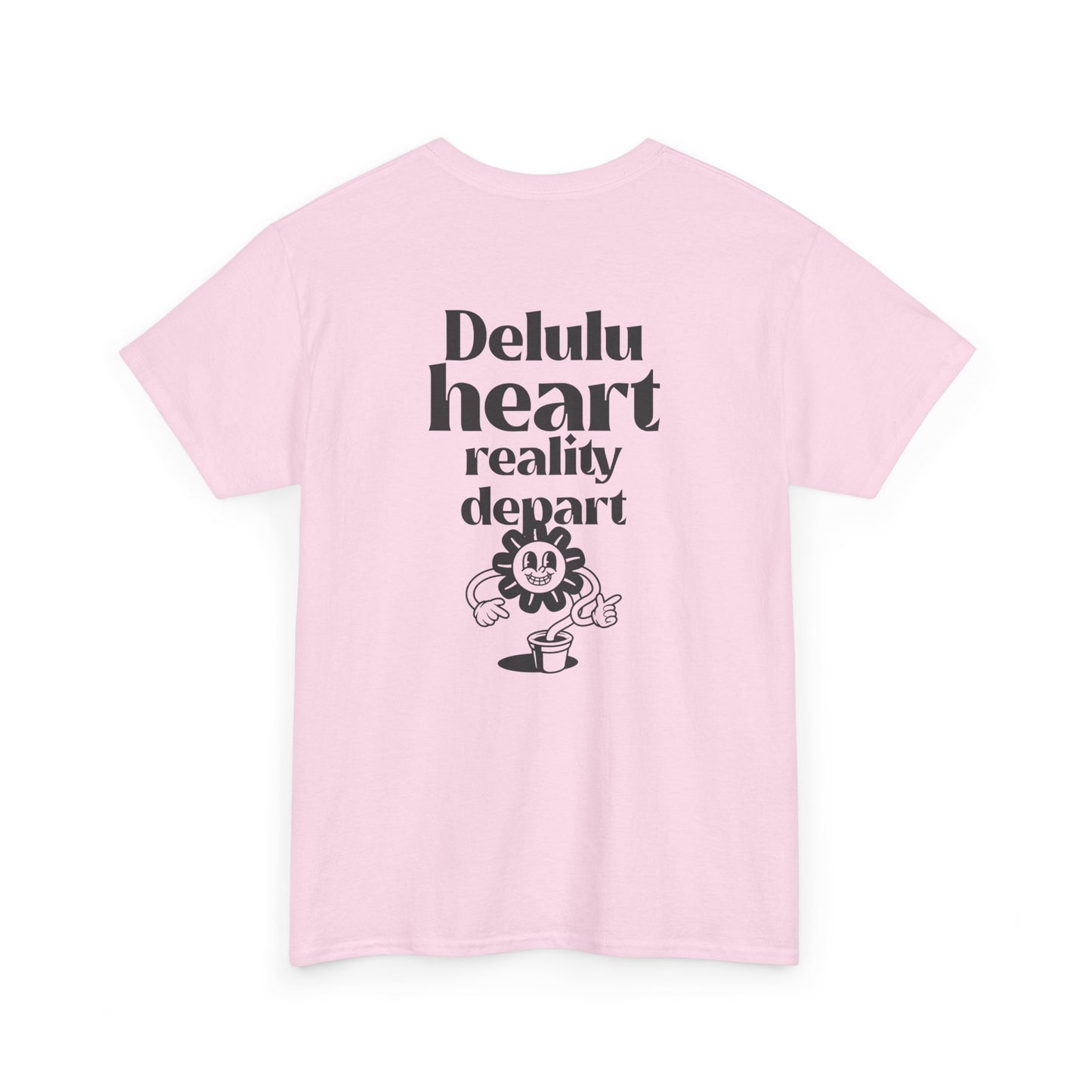 T-shirt -"Delulu Heart, Reality Depart" - Men - Romero's