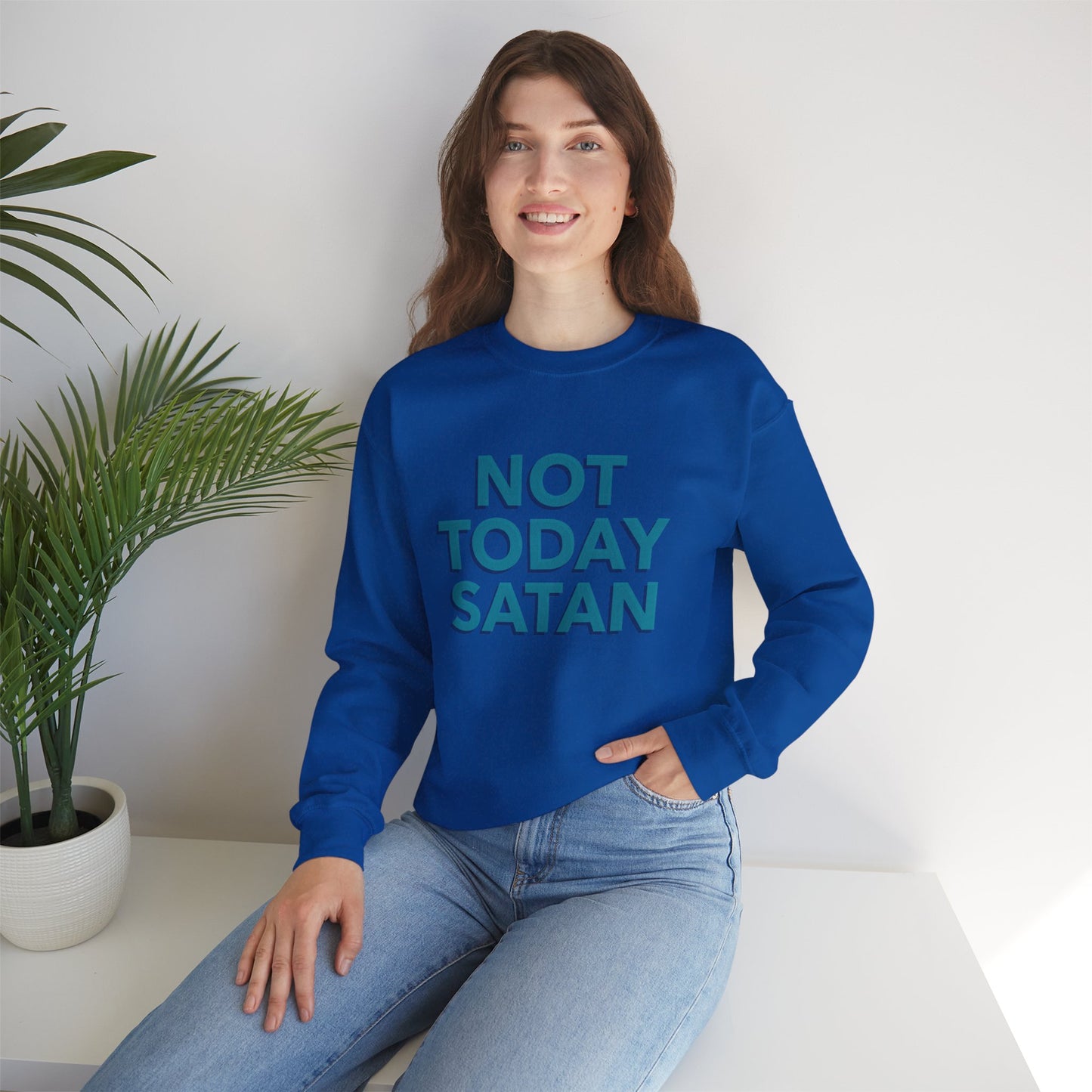 Sweatshirt "Not Today Satan" - Woman