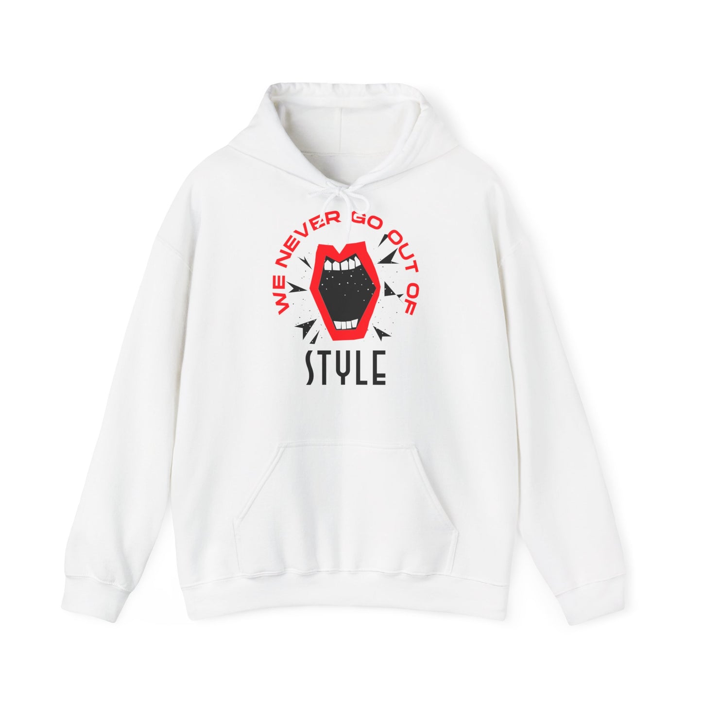 Sweatshirt "We Never Go Out of Style" -  Woman