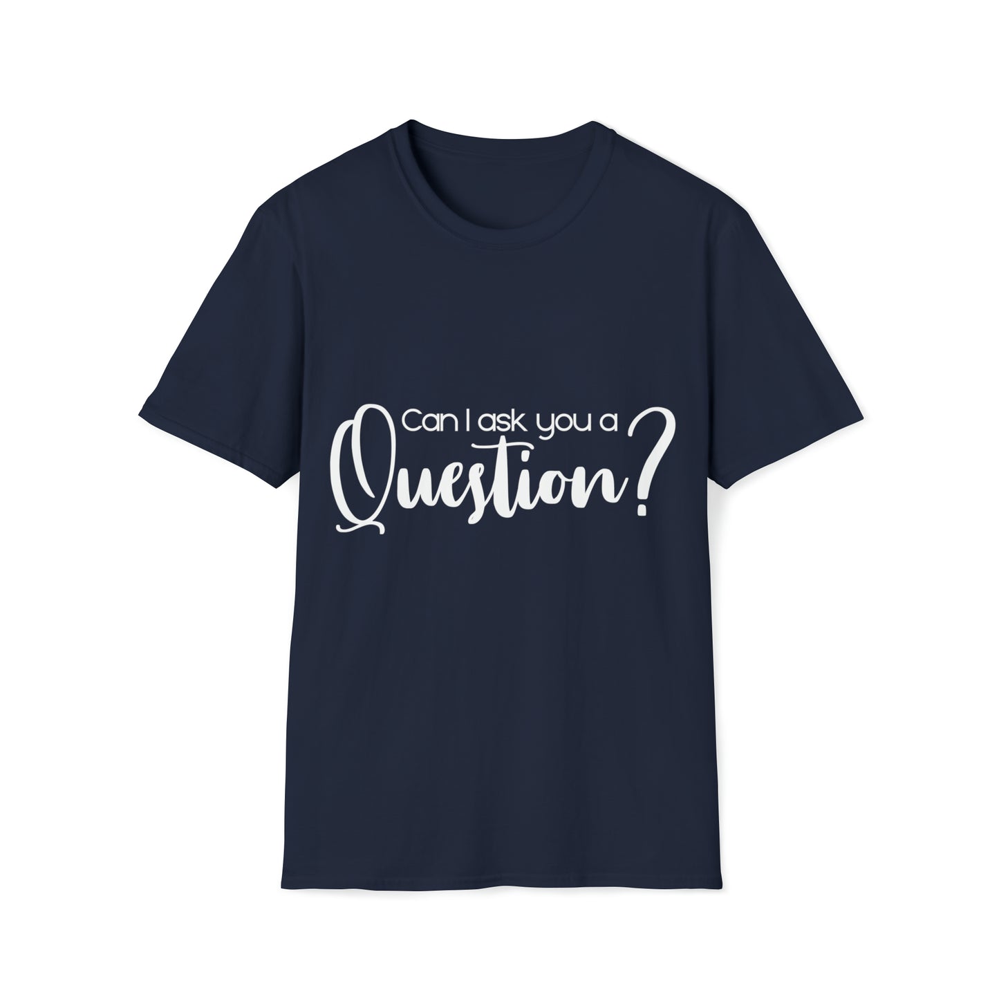 Unisex T-shirt - Can I ask you a Question? Taylor's Edition