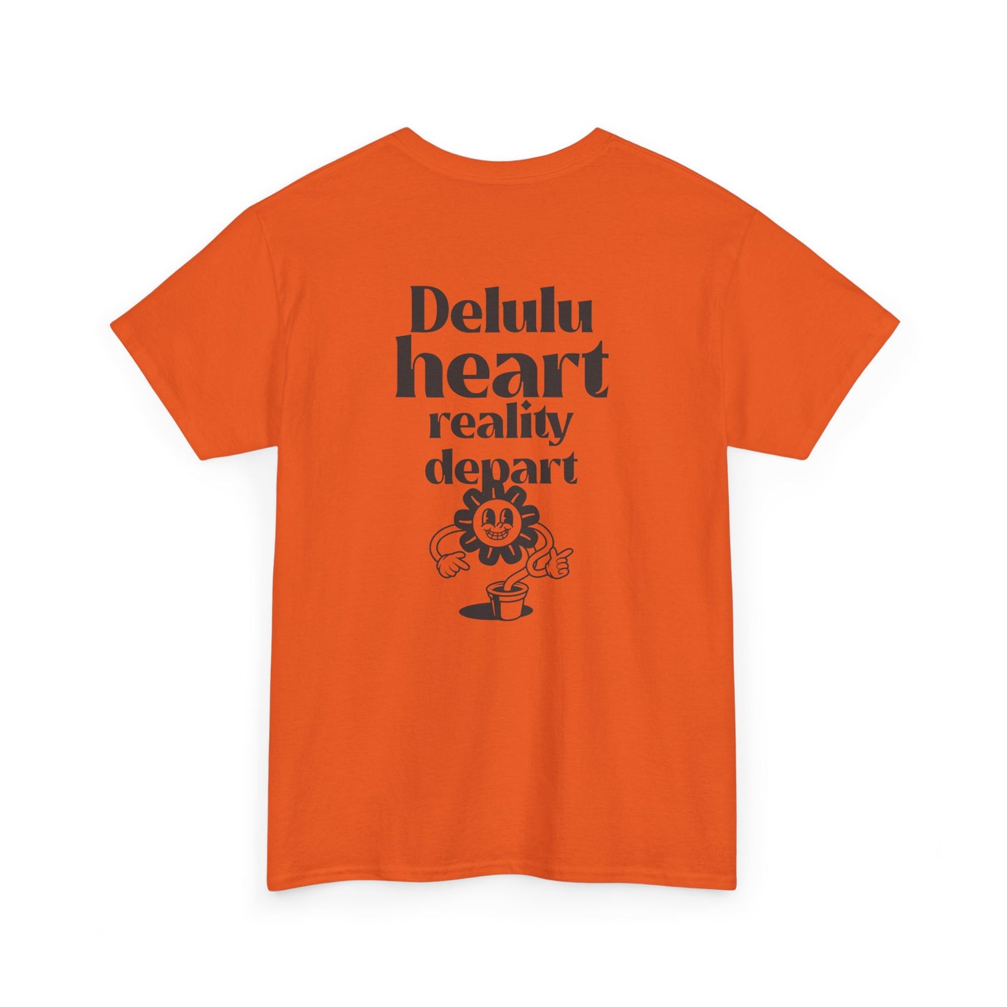 T-shirt -"Delulu Heart, Reality Depart" - Men - Romero's