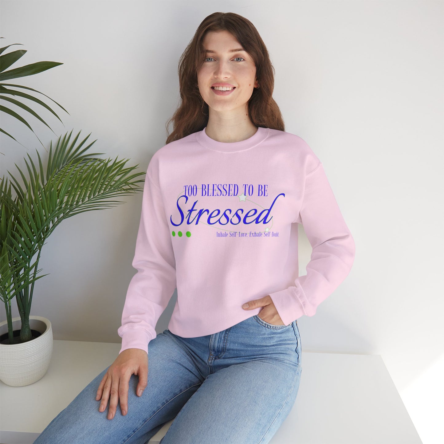 Sweatshirt "Too Blessed to be Stressed" - Mulher