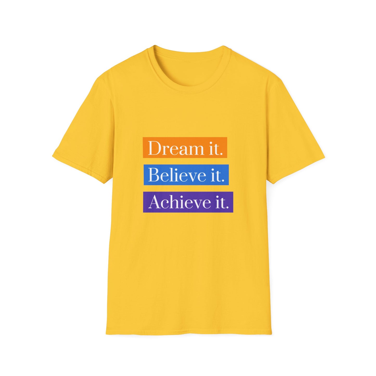 "T-shirt 'Dream it, Believe it, Achieve it' | Men | Romero's: Style with Intention"