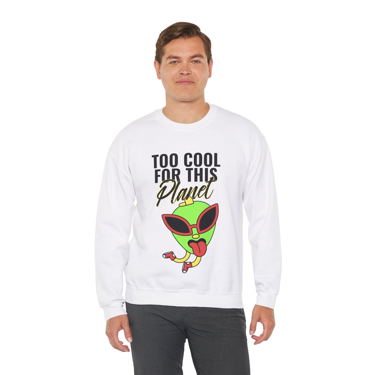 Sweatshirt "Too Cool for this Planet" - Homem