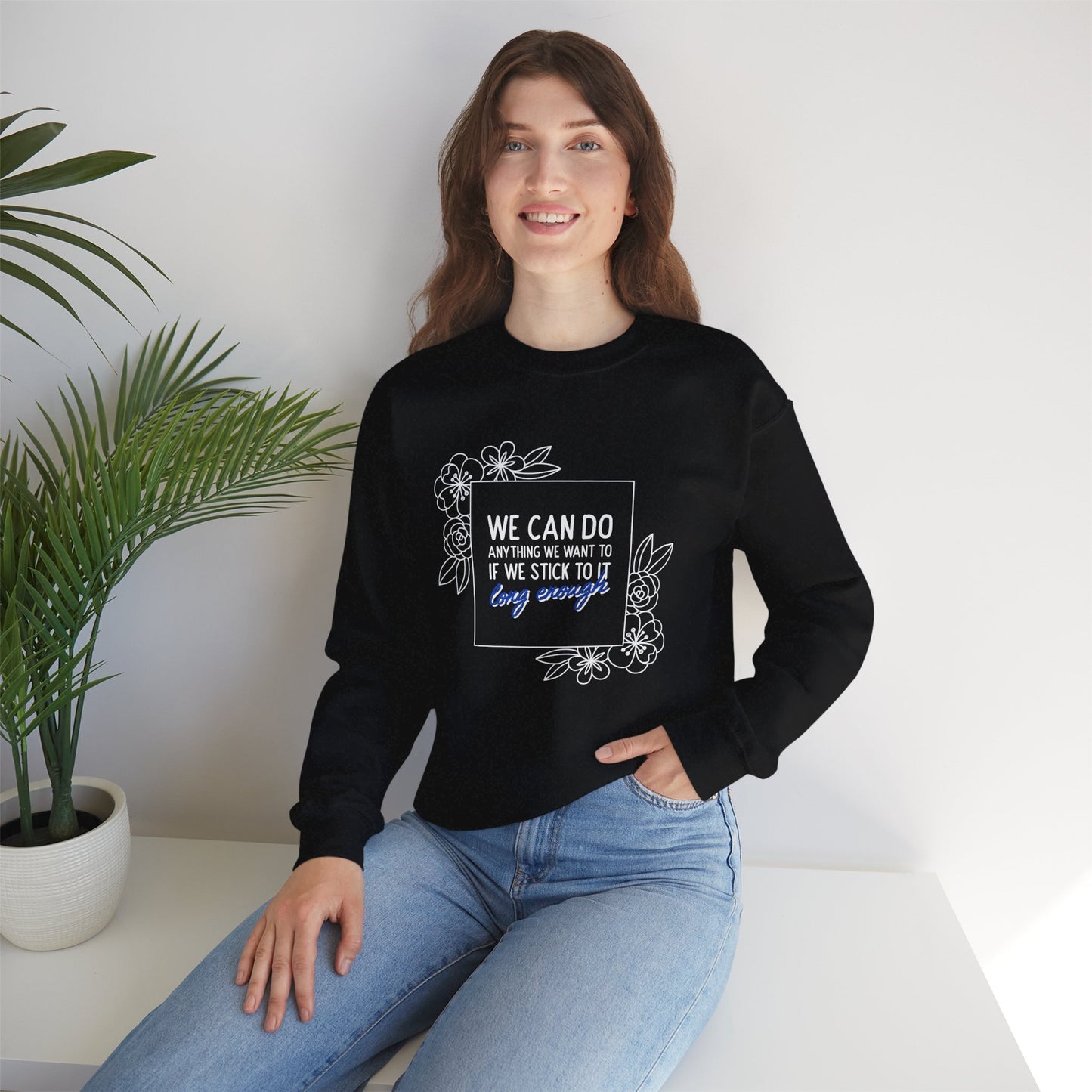 Sweatshirt 'We Can Do Anything' | Romero's: Estilo con Intención" - Woman