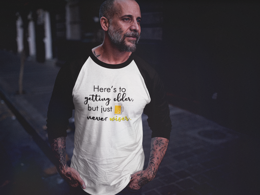 Sweatshirt 3/4 Sleeve Baseball Tee "Here's to Getting Old" - Taylor's Version - Man